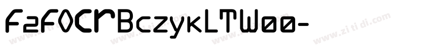 F2FOCRBczykLTW00字体转换