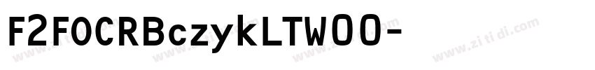 F2FOCRBczykLTW00字体转换