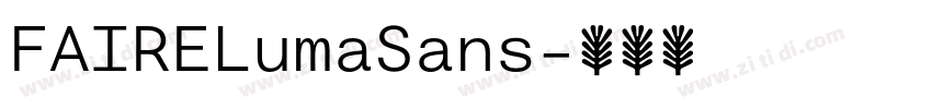 FAIRELumaSans字体转换