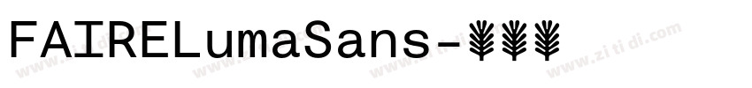 FAIRELumaSans字体转换