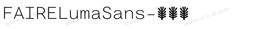 FAIRELumaSans字体转换