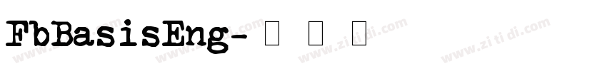 FbBasisEng字体转换