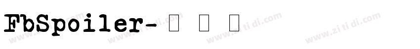 FbSpoiler字体转换