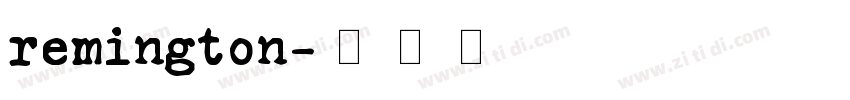remington字体转换