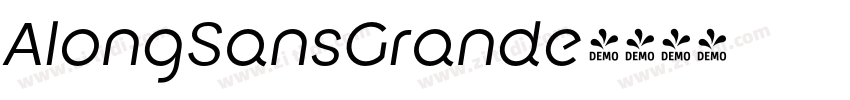AlongSansGrande字体转换