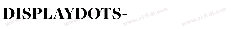 DISPLAYDOTS字体转换