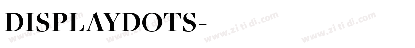 DISPLAYDOTS字体转换