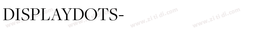 DISPLAYDOTS字体转换