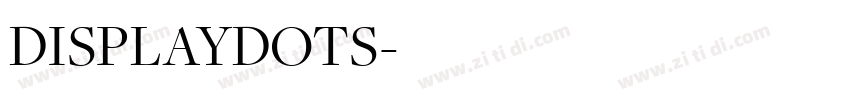 DISPLAYDOTS字体转换