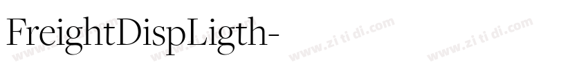 FreightDispLigth字体转换
