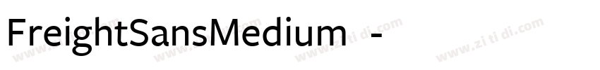FreightSansMedium◆字体转换