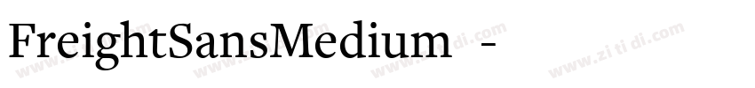 FreightSansMedium◆字体转换