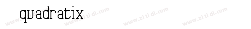01Quadratix字体转换