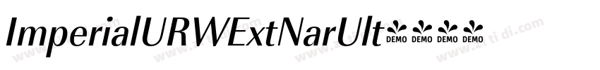 ImperialURWExtNarUlt字体转换 ImperialURWExtNarUlt字体转换