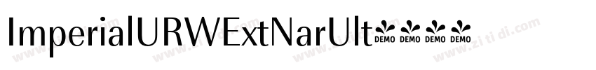 ImperialURWExtNarUlt字体转换 ImperialURWExtNarUlt字体转换