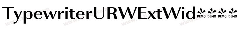 TypewriterURWExtWid字体转换