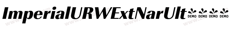 ImperialURWExtNarUlt字体转换 ImperialURWExtNarUlt字体转换