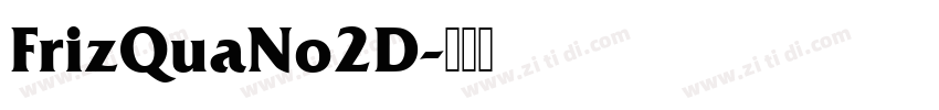FrizQuaNo2D字体转换