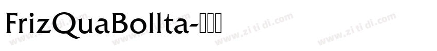 FrizQuaBollta字体转换