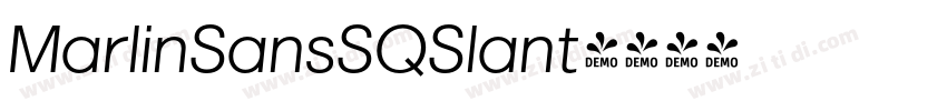MarlinSansSQSlant字体转换 MarlinSansSQSlant字体转换