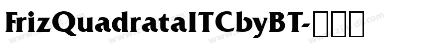 FrizQuadrataITCbyBT字体转换