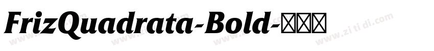 FrizQuadrata-Bold字体转换