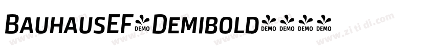 BauhausEF-Demibold字体转换 BauhausEF-Demibold字体转换