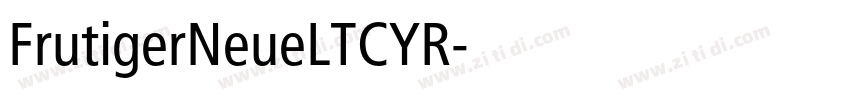 FrutigerNeueLTCYR字体转换