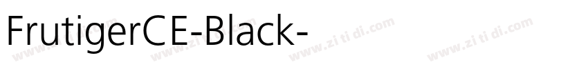 FrutigerCE-Black字体转换