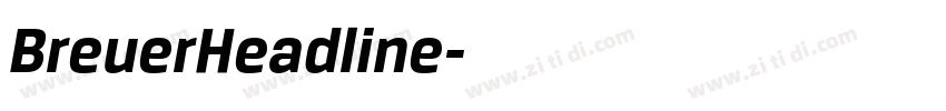 BreuerHeadline字体转换