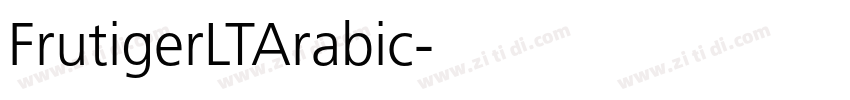 FrutigerLTArabic字体转换