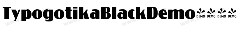 TypogotikaBlackDemo字体转换