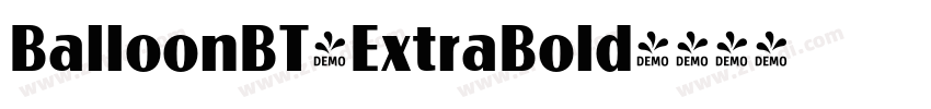 BalloonBT-ExtraBold字体转换 BalloonBT-ExtraBold字体转换