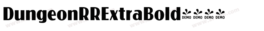 DungeonRRExtraBold字体转换