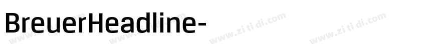 BreuerHeadline字体转换