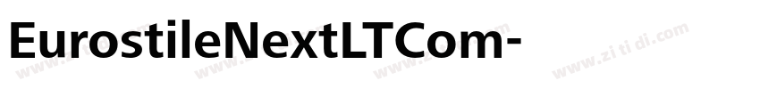 EurostileNextLTCom字体转换