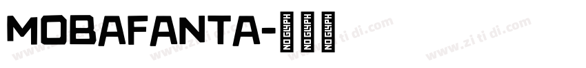 MobaFanta字体转换