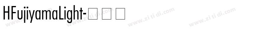HFujiyamaLight字体转换