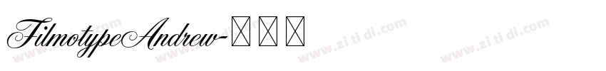 FilmotypeAndrew字体转换