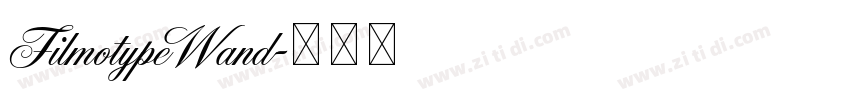 FilmotypeWand字体转换