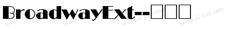 BroadwayExt-字体转换