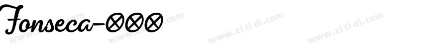Fonseca字体转换