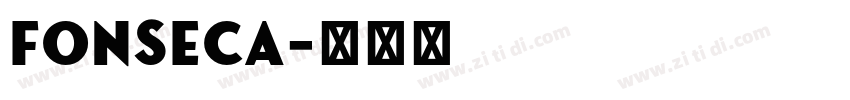 Fonseca字体转换