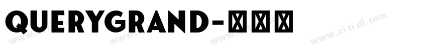 querygrand字体转换