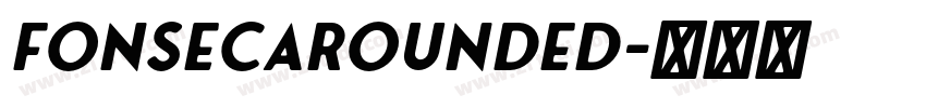 FonsecaRounded字体转换