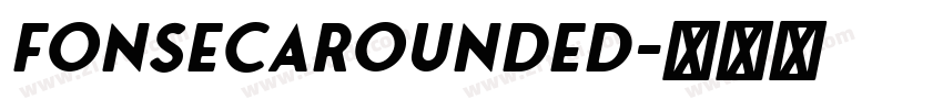 FonsecaRounded字体转换