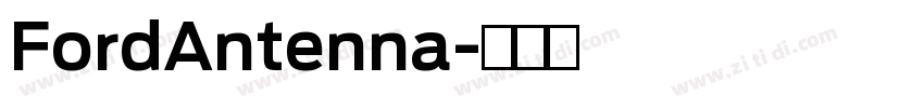 FordAntenna字体转换