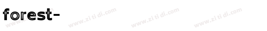 forest字体转换