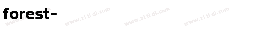 forest字体转换