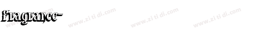 Fragrance字体转换